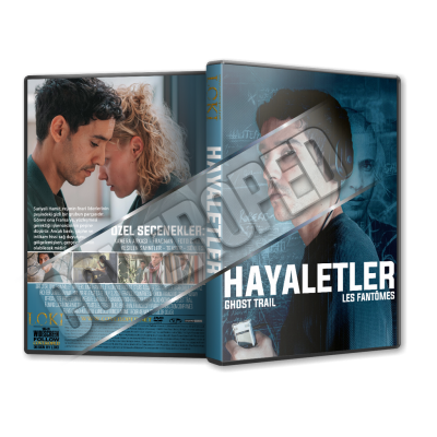 Hayaletler - Ghost Trail ( Les Fantômes ) - 2024 Türkçe Dvd Cover Tasarımı